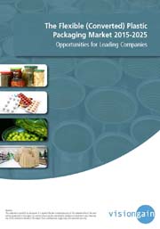 「軟質プラスチック容器・包装（Flexible Plastic Package）の世界市場2015－2025年」市場調査レポート刊行