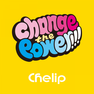 Chelip 3rd CD「Change the Power!!!」発売記念インストアイベントを8月9日に大阪・神戸で開催！