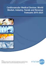 「心血管系医療機器の世界市場：2025年に至る予測と業界動向」調査レポート刊行