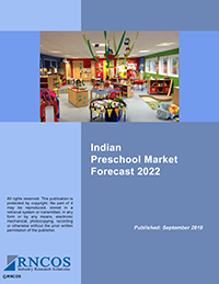 【RNCOS社調査報告】インドのプレスクール（就学前）市場：2022年までの予測