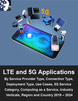 【マインドコマース調査報告】LTEと5Gの用途とサービス市場：サービスプロバイダタイプ毎、接続毎、採用毎、利用ケース毎、5Gサービス毎（高速大容量、超大量端末、超高信頼低遅延）、産業毎、地域・国毎
