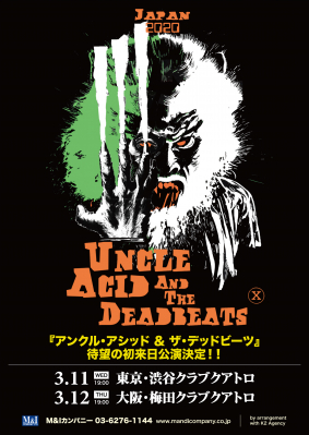 「カテドラル」のリー・ドリアンが認めたドゥーム・メタルの雄「アンクル・アシッド＆ザ・デッドビーツ」来年3/11（水）渋谷クアトロ、12（木）梅田クアトロ、待望の初来日決定！チケットは本日より発売開始！